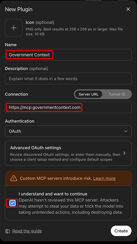 The New Plugin form in ChatGPT web with the name Government Context, the server URL entered, OAuth selected, and the risk acknowledgment checked. July 2026.